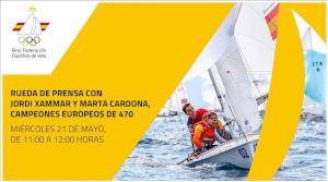 Rueda de prensa con Jordi Xammar y Marta Cardona, campeones europeos de 470 Rueda de prensa con Jordi Xammar y Marta Cardona, campeones europeos de 470