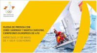 Rueda de prensa con Jordi Xammar y Marta Cardona, campeones europeos de 470