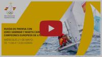 Rueda de prensa con Jordi Xammar y Marta Cardona, campeones europeos de 470