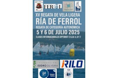 XVª edición de la Regata de Vela Ligera “Ría de Ferrol”, organizada por la Sección de Vela Ligera del Grupo Bazán XVª edición de la Regata de Vela Ligera “Ría de Ferrol”, organizada por la Sección de Vela Ligera del Grupo Bazán